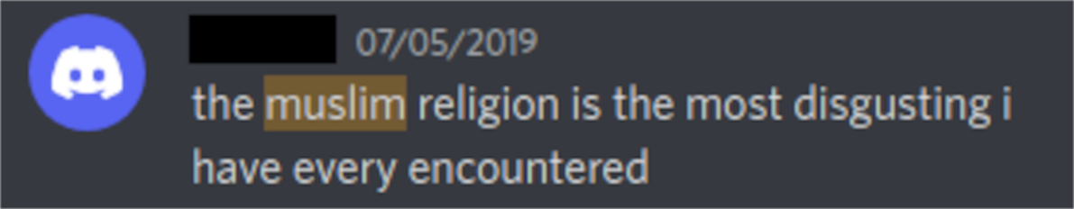 Discord Server Rx Picture Show: "the muslim religion is the most disgusting i have every encountered"